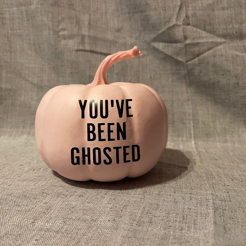 Light Pink "You've Been Ghosted" Pumpkin